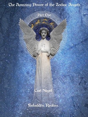 cover image of The Amazing Power of the Zodiac Angels